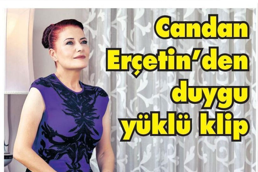 Çandan Erçetin'den Duygu Yüklü Klip