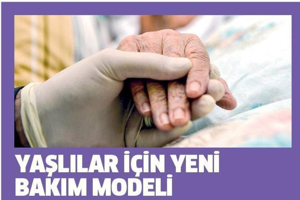 Yaşlılar için Yeni Bakım Dönemi